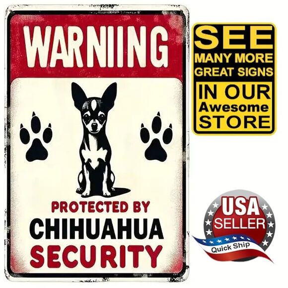 Rustic Tin Metal Sign • 'Protected By Chihuahua Security' Vintage Sign • 8x12in - Picture 1 of 9